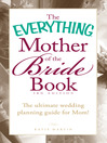 Cover image for The Everything Mother of the Bride Book